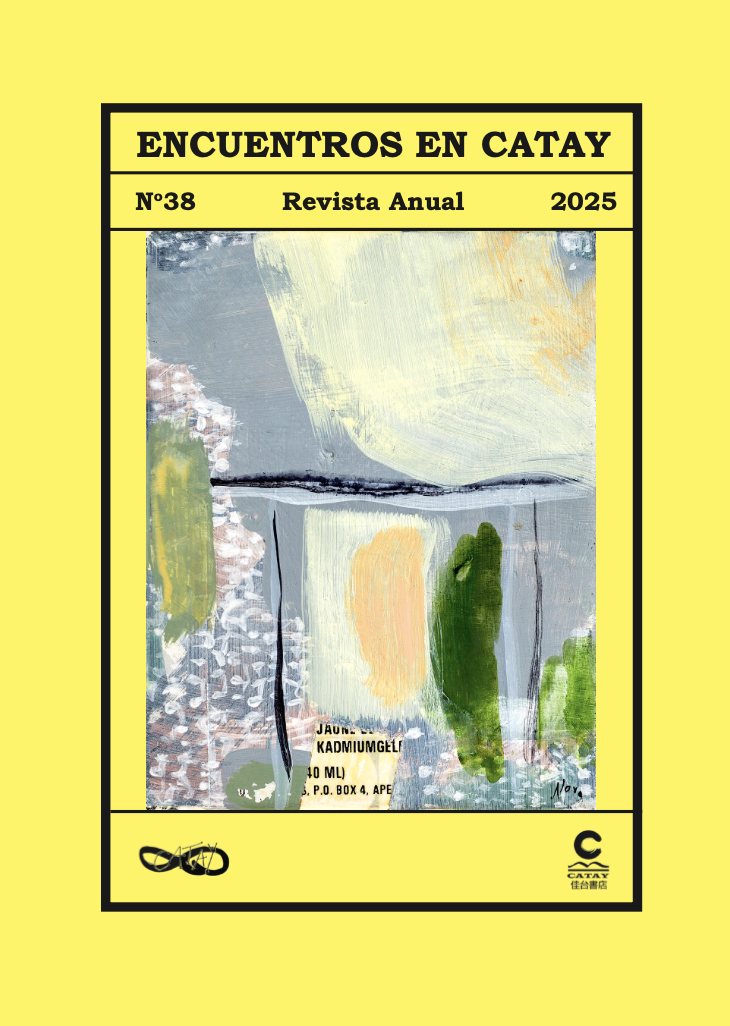 					Ver Núm. 38 (2025): Encuentros en Catay
				